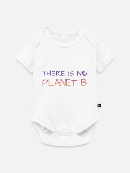 there is no planet b - Baby Premium Kurzarmbody - Weiß