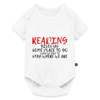 Reading Gives Us Some Place To Go 3 - Baby Premium short-sleeve bodysuit - white - Front