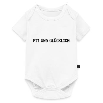 Fit und Glücklich - Baby Premium Kurzarmbody - Weiß - Vorne
