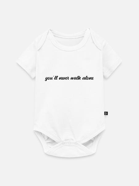 You will never walk alone - Baby Premium Kurzarmbody - Weiß