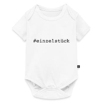 #einzelstück - Hashtag einzigartig - Cooler Spruch - Baby Premium Kurzarmbody - Weiß - Vorne