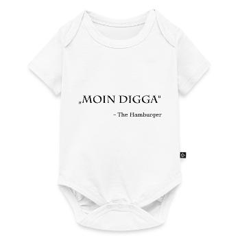 Hamburg, Moin Digga, the Hamburger - Baby Premium Kurzarmbody - Weiß - Vorne