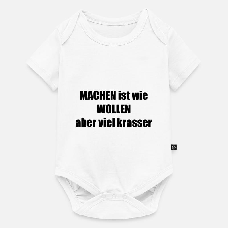 machen wollen krasser - Baby Premium Kurzarmbody - Weiß