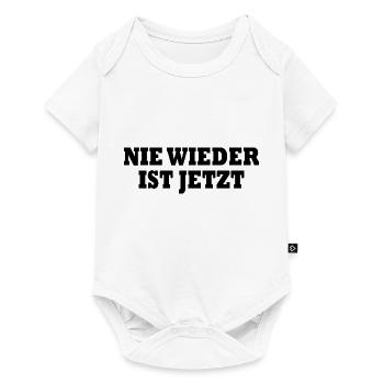 Nie wieder ist jetzt - Baby Premium Kurzarmbody - Weiß - Vorne