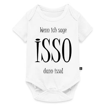 Isso! Lettering in black - saying - Funny - Baby Premium short-sleeve bodysuit - white - Front