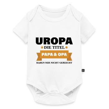 Uropa Spruch für werdende Großväter Geschenk - Baby Premium Kurzarmbody - Weiß - Vorne