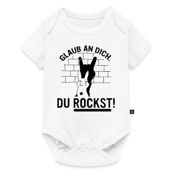 du rockst! Glaube an dich, du bist der beste - Baby Premium Kurzarmbody - Weiß - Vorne