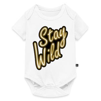 Stay Wild - Baby Premium Kurzarmbody - Weiß - Vorne