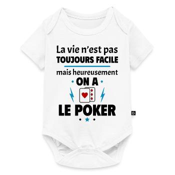 La vie n'est pas toujours facile, poker - Body à manches courtes Premium Bébé - blanc - Devant