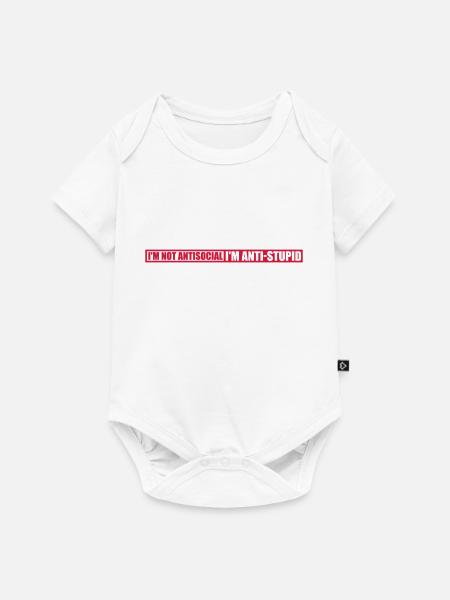 not antisocial anti stupid - Baby Premium Kurzarmbody - Weiß