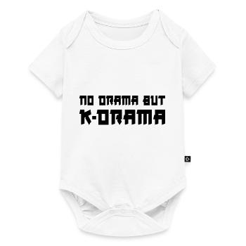 Pas de drame mais K-Drama - Body à manches courtes Premium Bébé - blanc - Devant