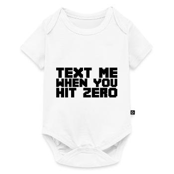 Text Me When You Hit Zero - Baby Premium short-sleeve bodysuit - white - Front