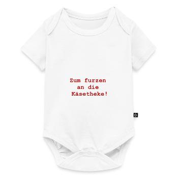 Lustiger Männerspruch zum furzen an die Käsetheke - Baby Premium Kurzarmbody - Weiß - Vorne