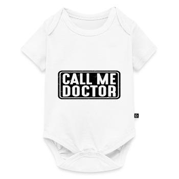 Appelez-moi Docteur 16 - Body à manches courtes Premium Bébé - blanc - Devant