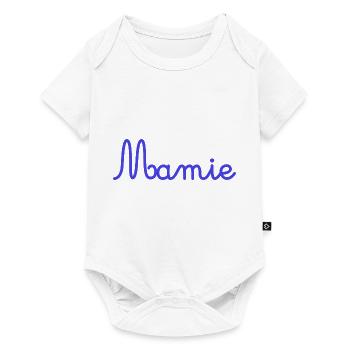 MAMIE. MAMAN. FÊTE DES MÈRES. BONNE FÊTE MAMIE - Body à manches courtes Premium Bébé - blanc - Devant