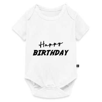 HAPPY BIRTHDAY. HAPPY BIRTHDAY. ANNIVERSARY. - Baby Premium short-sleeve bodysuit - white - Front