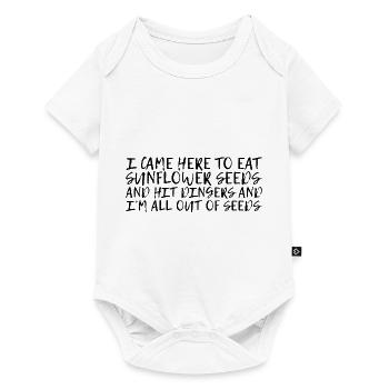 Came Here To Eat Sunflower Seeds And Hit Dingers 2 - Baby Premium short-sleeve bodysuit - white - Front