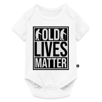 old lives matter quote - Baby Premium short-sleeve bodysuit - white - Front