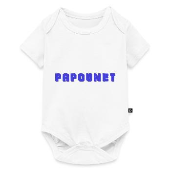 PAPOUNET. PAPA. FÊTE DES PÈRES. BONNE FÊTE PAPA - Body à manches courtes Premium Bébé - blanc - Devant