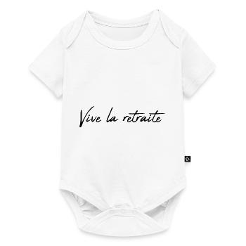 RETRAITE. RETRAITE. RETRAITEE. BONNE RETRAITE - Body à manches courtes Premium Bébé - blanc - Devant