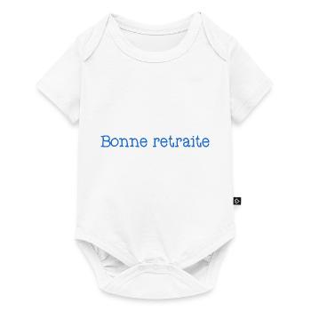 RETRAITE. RETRAITE. RETRAITEE. SENIOR. MAMIE. PAPY - Body à manches courtes Premium Bébé - blanc - Devant