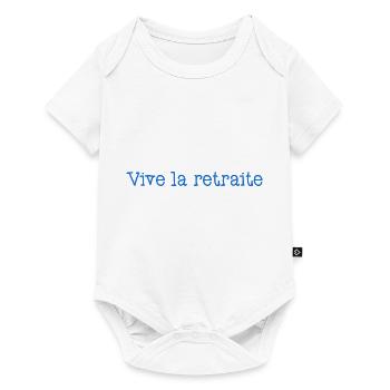 RETRAITE. RETRAITE. RETRAITEE. RETRAITE - Body à manches courtes Premium Bébé - blanc - Devant