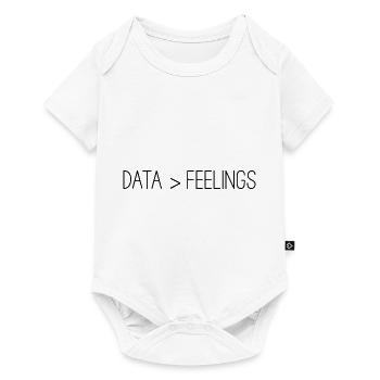Data Is Greater Than Feelings 3 - Baby Premium Kurzarmbody - Weiß - Vorne