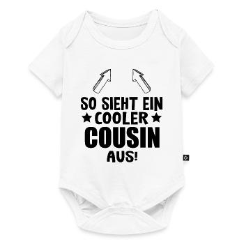 Cooler Cousin Lustiges Spruch für coole Cousins - Baby Premium Kurzarmbody - Weiß - Vorne