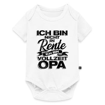 Großvater Ich Bin Nicht In Rente Ich Bin Vollzeit - Baby Premium Kurzarmbody - Weiß - Vorne