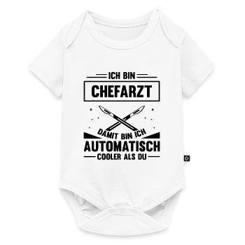 Ich Bin Chefarzt Damit Bin Ich Automatisch Cooler - Baby Premium Kurzarmbody - Weiß - Vorne