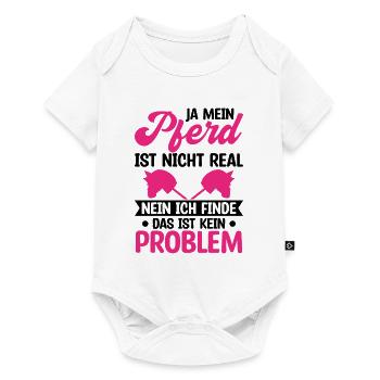 Ja Mein Pferd Ist Nicht Real Nein Das Ist Kein Pro - Baby Premium Kurzarmbody - Weiß - Vorne
