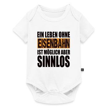 Ein Leben Ohne Eisenbahn Ist Möglich Aber Sinnlos - Baby Premium Kurzarmbody - Weiß - Vorne