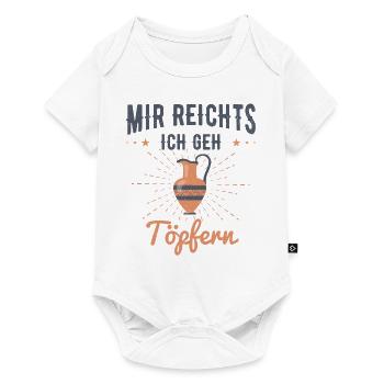 Mir Reichts Ich Geh Töpfern Lehmarbeit Keramik Töp - Baby Premium Kurzarmbody - Weiß - Vorne