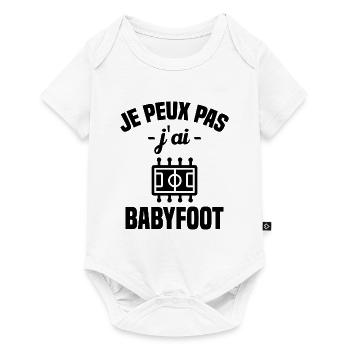 Je peux pas j'ai babyfoot humour cadeau - Body à manches courtes Premium Bébé - blanc - Devant