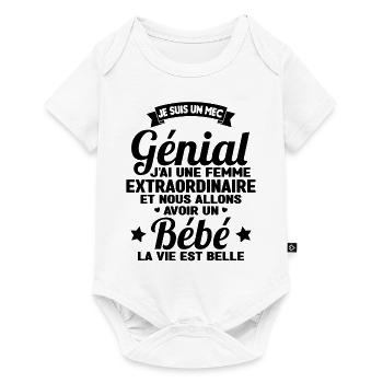 Je suis un mec génial j'ai une femme extraordinair - Body à manches courtes Premium Bébé - blanc - Devant