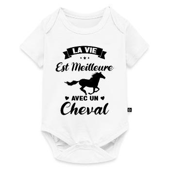 Equitation La Vie est Meilleure avec un Cheval - Body à manches courtes Premium Bébé - blanc - Devant