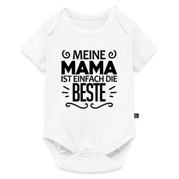 Meine Mama ist die Beste - Baby Premium Kurzarmbody - Weiß - Vorne