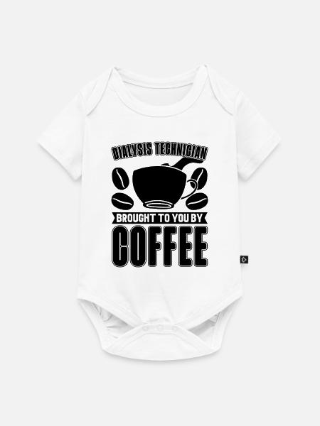 Dialysetechniker Nephrologie Kaffee Geschenkidee - Baby Premium Kurzarmbody - Weiß
