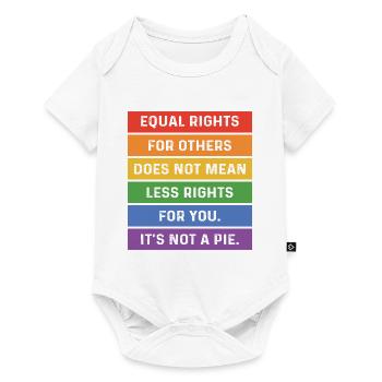 Equal Rights For Others Does Not Mean Less Rights - Baby Premium Kurzarmbody - Weiß - Vorne