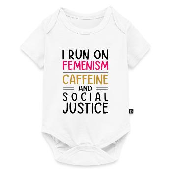 I Run On Feminism Caffeine And Social Justice Gay - Baby Premium Kurzarmbody - Weiß - Vorne