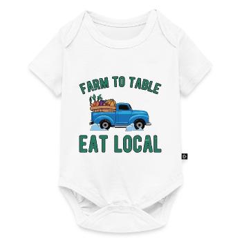 Farm To Table Eat Local Graphic Tractor Tractor Dr - Baby Premium Kurzarmbody - Weiß - Vorne