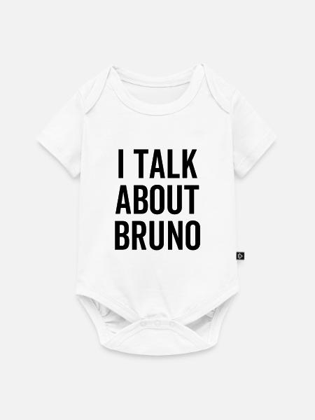 Ich spreche über Bruno - Baby Premium Kurzarmbody - Weiß
