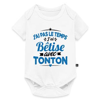 J'ai pas le temps j'ai bêtise avec tonton Cadeau - Body à manches courtes Premium Bébé - blanc - Devant