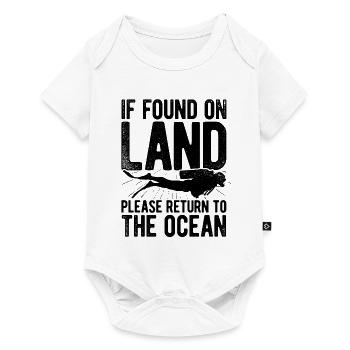 If Found On Land Please Return To The Ocean Scuba - Baby Premium Kurzarmbody - Weiß - Vorne