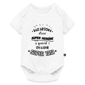 "Super Tata" Idée Cadeau Pour Tata - Body à manches courtes Premium Bébé - blanc - Devant