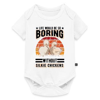 La vie serait tellement ennuyeuse sans Silkie Chickens - Body à manches courtes Premium Bébé - blanc - Devant