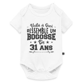 voilà à quoi ressemble un bogosse de 31 ans cadeau - Body à manches courtes Premium Bébé - blanc - Devant