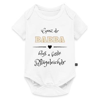Ganz der Papa - Pflegeleichter - Schwäbisch Dialek - Baby Premium Kurzarmbody - Weiß - Vorne
