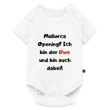 Malle Opening Ich bin der Uwe und bin auch dabei! - Baby Premium Kurzarmbody - Weiß - Vorne