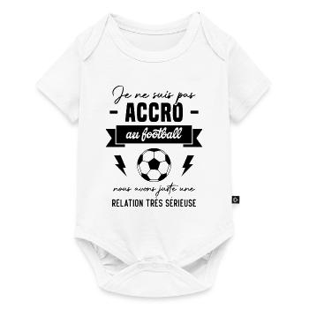 Je ne suis pas accro au football - Body à manches courtes Premium Bébé - blanc - Devant